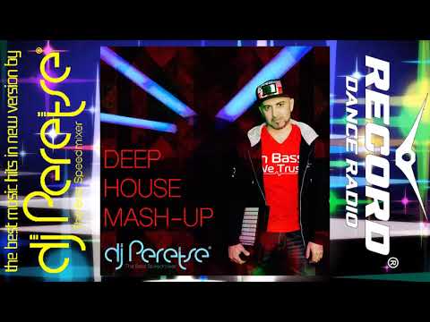 Deep House Mash Up Mix 🌶 DJ Peretse 🌶