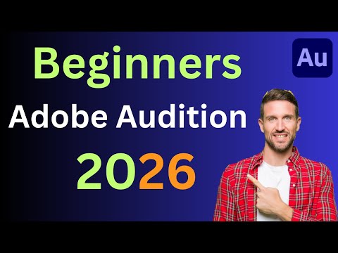 Audition Audition tutorial beginners (2026)