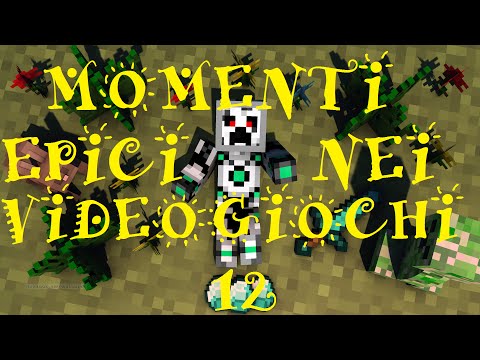 MOMENTI EPICI NEI VIDEOGIOCHI 12!!!
