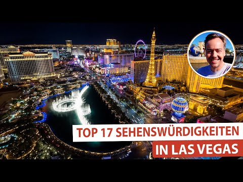 Wunderschönes Las Vegas - Top 17 Sehenswürdigkeiten