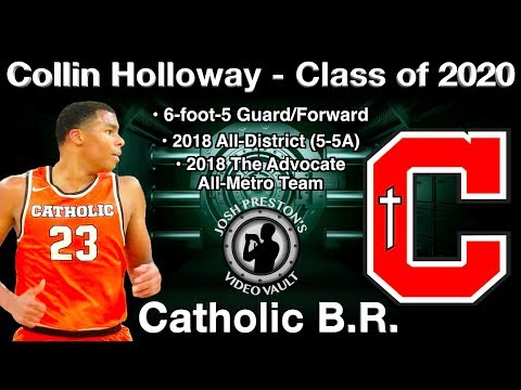 Collin Holloway Regular Season Highlights - Catholic B.R. 2020 G/F