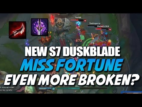 NEW DUSKBLADE LETHALITY MISS FORTUNE Even More Broken? Season 7 (League of Legends)