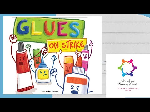 Read Aloud Book: Glues on Strike by Jennifer Jones