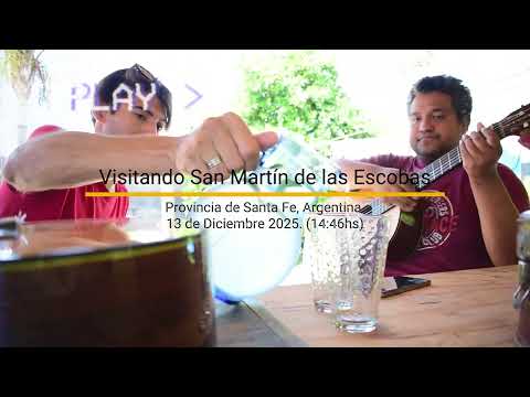 Visitando San Martin De Las Escobas ‐ Con Facundo Coria