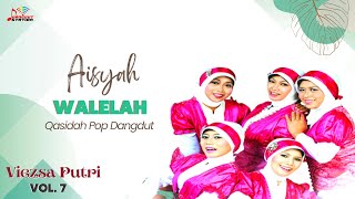 Download lagu Aisyah - Walelah mp3