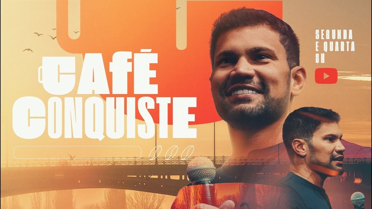 ☕ CAFÉ CONQUISTE | Segunda e Quarta, às 8h