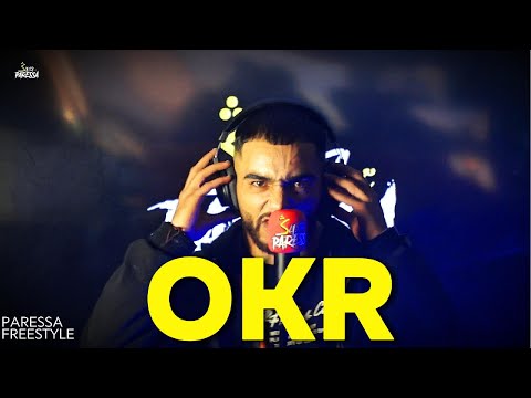PARESSA X OKR - Paressa Fresstyle prod by @chiouss22