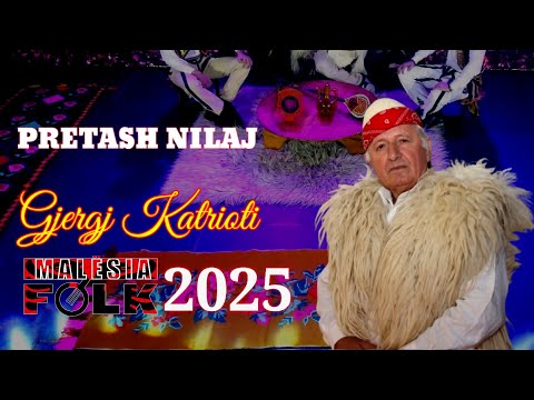 Pretash Nilaj-Gjergj Kastrioti