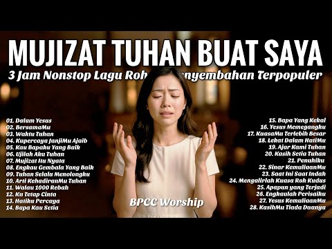 3 Jam Nonstop Lagu Rohani Penyembahan Terpopuler