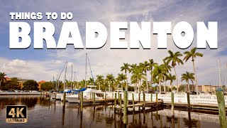 Top 12 Things to do in Bradenton (Florida) ᐈ Bradenton Beach Travel Guide 4K