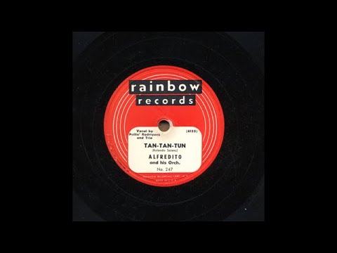 Alfredito - Tan-Tan-Tun - Rainbow 247