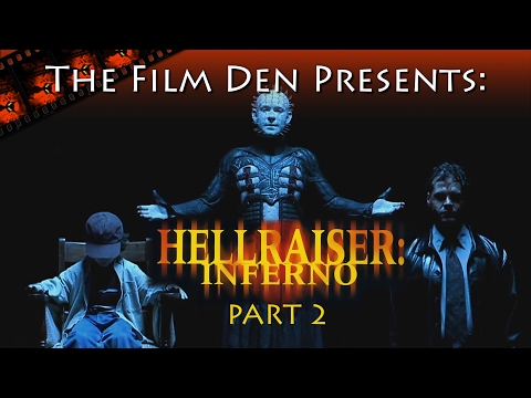Film Den: Hellraiser Inferno, Part 2 (Video Review/Retrospective)