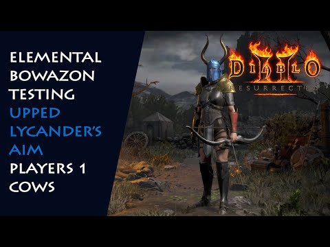 Elemental Bowazon Series: Upped Lycander's Aim (Cold), P1 Cows - Diablo 2 Resurrected