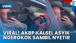 VIRAL! AKBP KALSES KEPERGOK Merokok Sambil Nyetir, Malah Ejek & Rekam Balik Warga yang Menegur