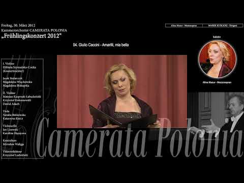 CAMERATA POLONIA - 04. Giulio Caccini - Amarilli, mia bella