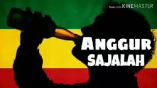 Download lagu anggur sajalah reggae indonesia terbaru mp3