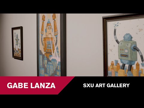 SXU Art Gallery, Featuring Gabe Lanza