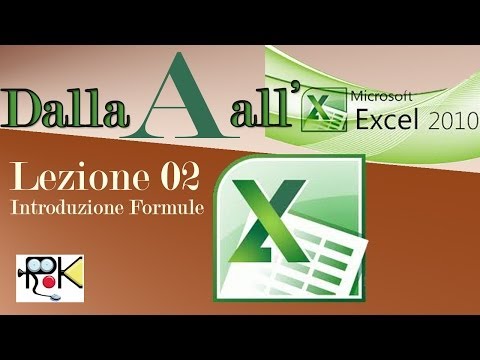 Dalla A all' Excel. Lezione 02. Introduzione alle Formule. Video HD. Italiano