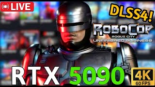 🔴 LIVE : Robocop Rogue City : Unfinished Business PC (4K60) - Story Playthrough Pt 2 🔴 RTX 5090