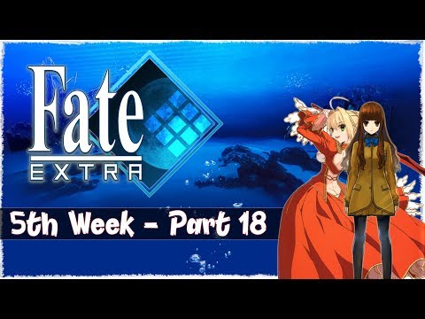 Fate/Extra Saber Walkthrough Part 18 [5th Week / Rin Route] - Saber Healed