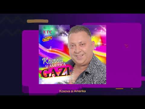 Gazmend Rama GAZI - Kosova si Amerika (2019)