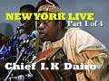 Chief I.K Dairo's New York Live Show Part 1 of 4