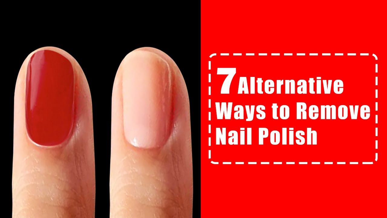 How to Remove Nail Polish Without Nail Polish Remover