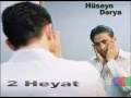 Huseyn Derya - 2 Heyat 
