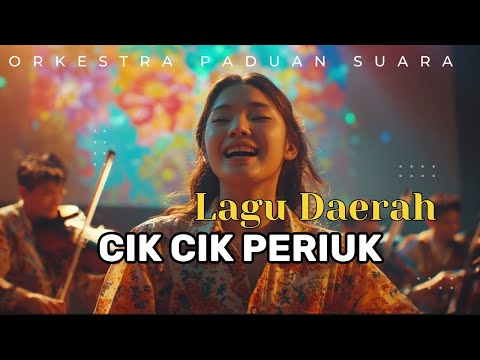 Cik Cik Periuk (Cover) Versi Orkestra Paduan Suara Megah