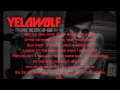 Yelawolf - Get The Fuck Up! CDQ + Lyrics 