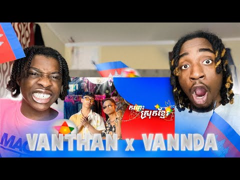 Vanthan x VannDa - កម្លោះស្រុកខ្មែរ (Official Video) | REACTION