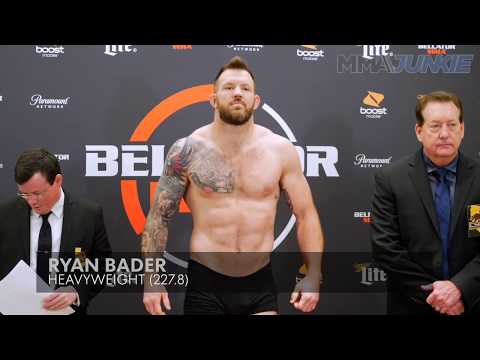 Bellator 214: Ryan Bader official weigh in highlight