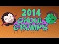 All Ghoul Grumps Backwards 2014 Edition