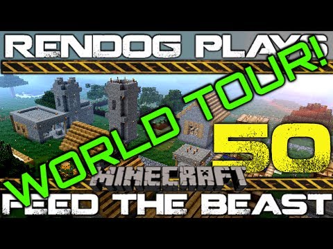 [S1E50 SPECIAL] Let's Play Minecraft FTB - World Tour!