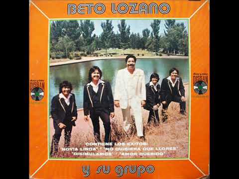 BETO LOZANO   YO NO QUERIA ESTAR SOLO