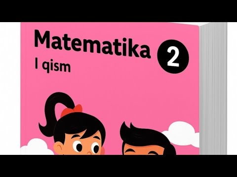 2 sinf matematika 1 qismi 18 19 bet yechimi #2 matematika javobi 1 qismi 18 bet