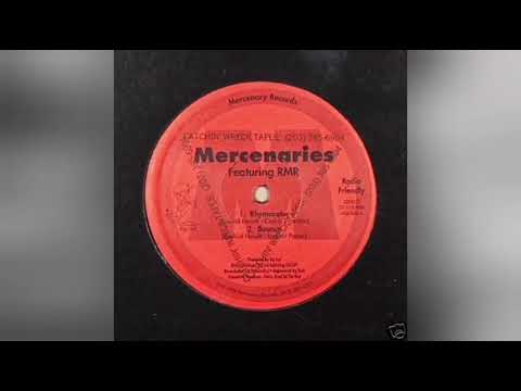 Mercenaries Ft. RMR - Rhymorator