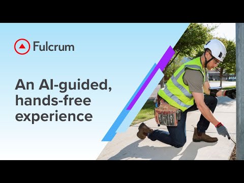 Fulcrum's vision for an AI-guided hands-free experience - Electrical Pole Inspections