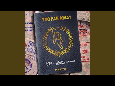 Too Far Away (feat. Sarah C.)