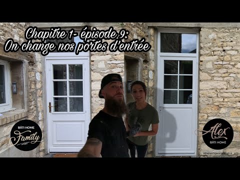 chapitre 1- épisode 9 : on change nos portes d'entrée