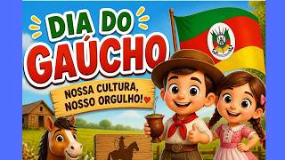 Homenagem ao dia do Gaucho [infantil]