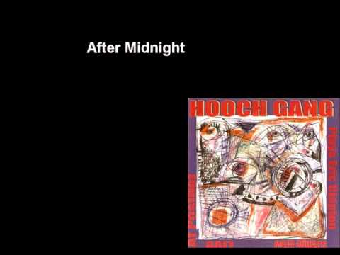 Hooch Gang 1998 - After Midnight