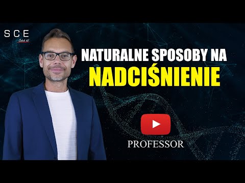 Naturalne sposoby na nadciśnienie - Professor odc. 115