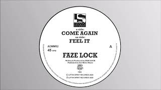 Faze Lock – Feel It (Liftin Spirit Reloaded)