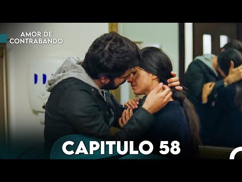 Amor De Contrabando Capitulo 58 (Doblada En Español)