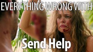 Everything Wrong With Send Help In 22 Minutes Or Less thumbnail