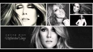 Celine Dion - Unfinished Songs