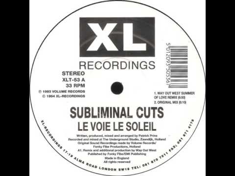 Subliminal Cuts - Le Voie Le Soleil (Original Mix)