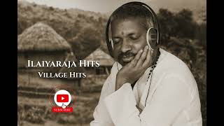 Download lagu Ilayaraja Village Tamil songs I கிராமத்து பாடல்கள் #ilayarajahits  mp3