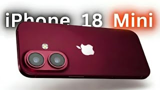 iPhone 18 Mini - The Perfect Phone Ever Made | Big News